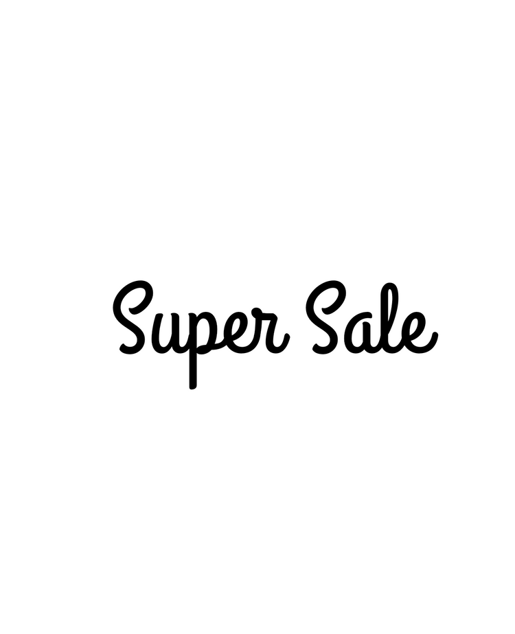 SUPER SALE